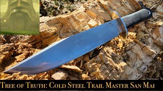 Tree of Truth: Cold Steel Trail Master