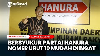 Daftarkan Bacaleg Hanya 100, Djafar: Partai Hanura Nomer Urut 10 Mudah diingat