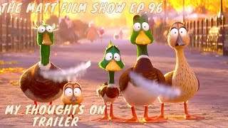 My Thoughts on Migration Trailer | The Matt Film Show Ep.96