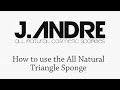 Triangle Sponge Tutorial from J.Andre Sponges