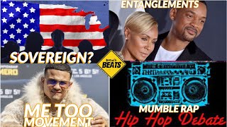 Jada Pinkett Smith, Rolly Romero vs ME Too, Mumble Rap Debate, What is sovereignty