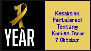 Kesaksian FaktaIsrael Tentang Korban 7 Okt