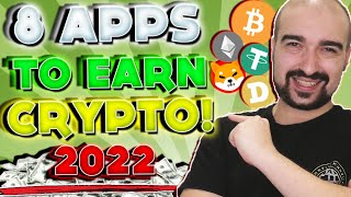 8 APPS To Earn Crypto For Free In 2022! (Earn Money Online)