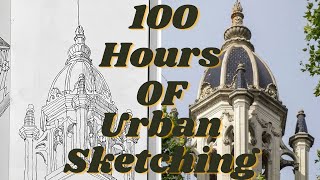 100 Hours of Urban Sketching | Sketchbook Tour
