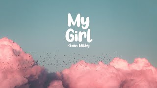 My Girl - Sam Milby (Lyrics)