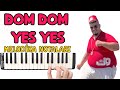 DOM DOM YES YES Melodika Notaları - Ses Veriyorum