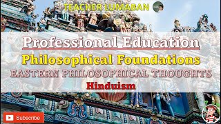 Philosophical Foundation- Hinduism