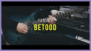 YAMATO (大和) - Betood [Guitar Covered by JungMato]