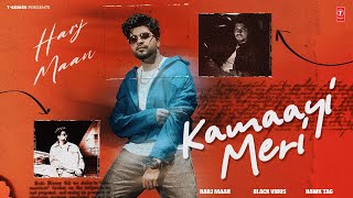 KAMAAYI MERI (Official Video) | Harj Maan | Latest Punjabi Songs 2024 | T-Series