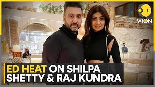 Shilpa Shetty \u0026 Raj Kundra in hot waters, linked properties seized by ED | India News | WION