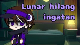 "Lunar hilang ingatan"_gcmm Boboiboy