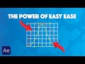 The POWER of EASY EASE in AFTER EFFECTS