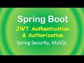 Spring Boot + JWT + MySQL: Token based Authentication with Spring Security example