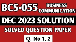 P1- Q. 1, 2 | BCS 055 Dec 2023 Solution | BCS 055 Solved Question Paper | Bcs55 Important Questions