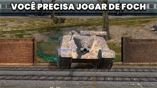 VOCÊ PRECISA JOGAR DE FOCH 155 | WoT Blitz