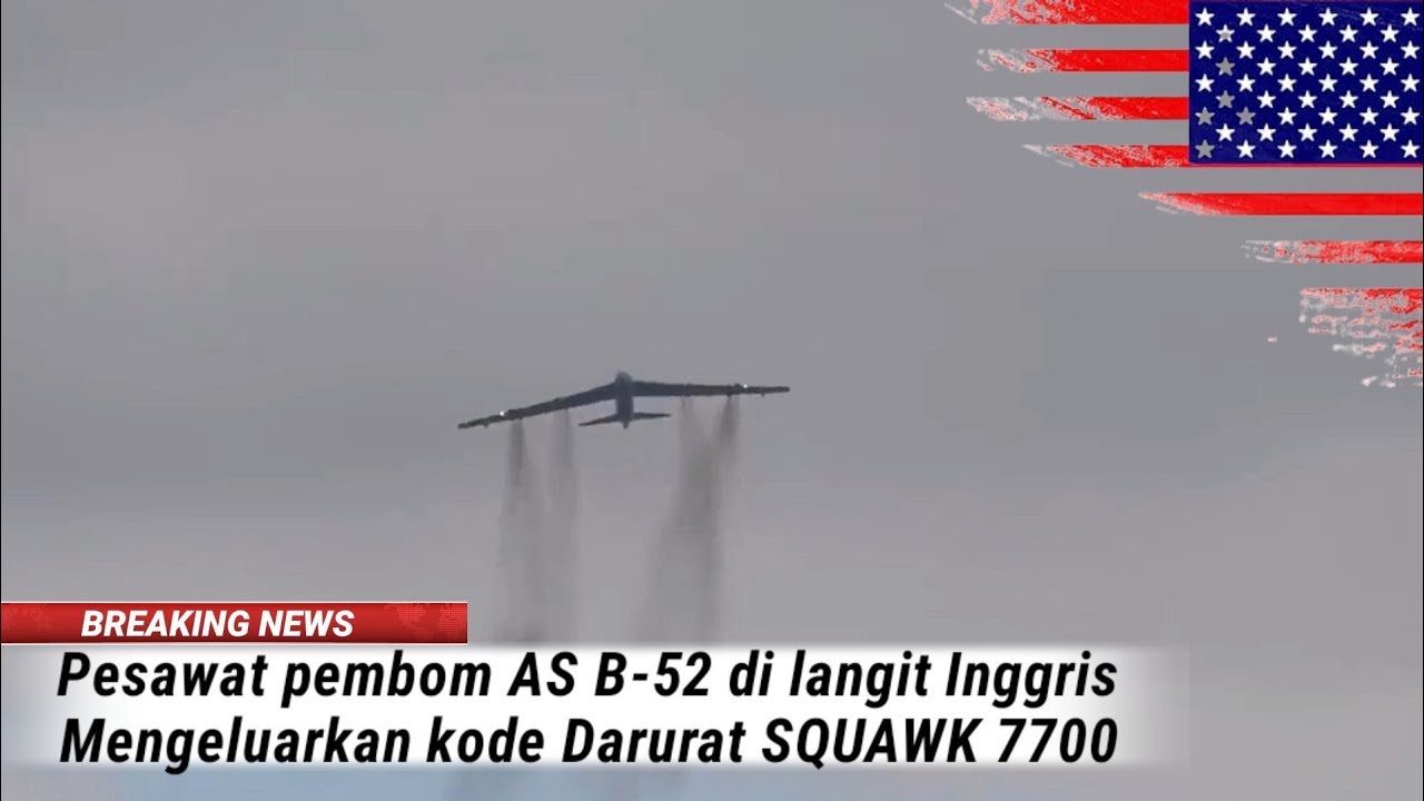 Terbang Di Langit Inggris, Pesawat Pembom B-52 AS Keluarkan Kode ...