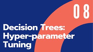 Hyper-parameter Tuning using GridSearchCV | Decision Trees Part 8