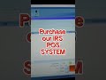 Purchase our IRS POS SYSTEM