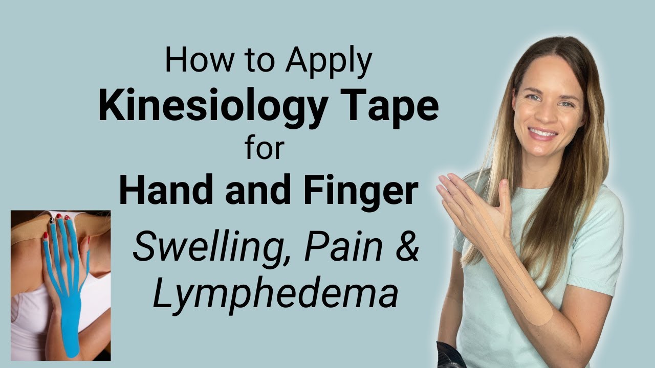 How To Apply Kinesiology Tape For Hand Swelling Or Lymphedema - YouTube