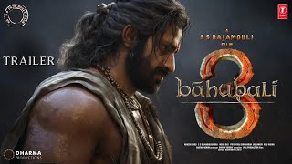 Bahubali 3 - Announcement Trailer | S.S. Rajamouli | Prabhas | Anushka Shetty | Tamanna B. Fan Made