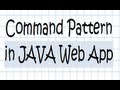 JAVA Web Application w/ command pattern - Tutorial
