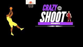 "Crazy shoot"moments nba2k20