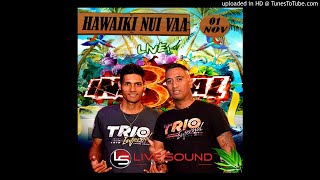 11 TRIO INFERNAL - REGGAE HAWAIKI NUI 2019