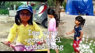 Iam very good girl video song| little soldier's | kids special