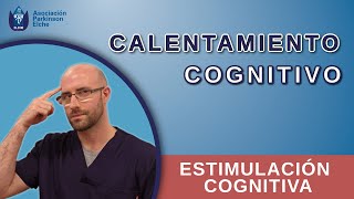 Calentamiento Cognitivo | Estimulación Cognitiva