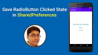 How to Save RadioButton Clicked State in SharedPreferences | Android Studio Tutorial