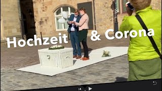 Heiraten in der Corona Zeit Hochzeit mal anders