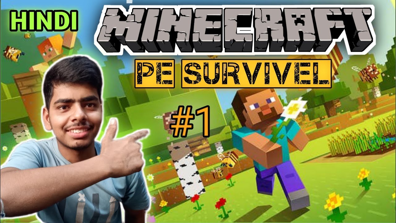 Minecraft Pe Survival Series Ep 1 In Hindi 1 21 First Time ёяшд