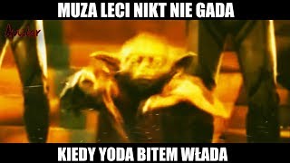 KIEDY YODA BITEM WŁADA... 😎🔥