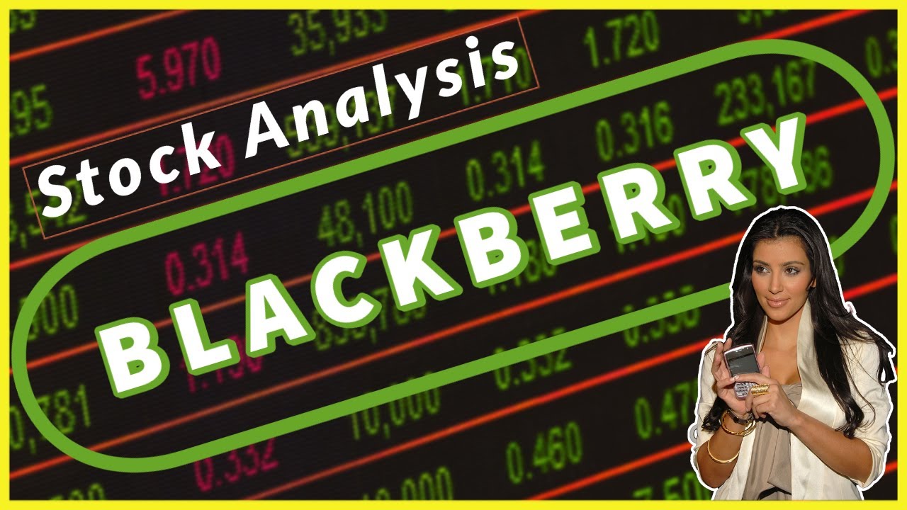 BlackBerry (BB) Stock Analysis - 10K Annual Report + Recommendation ...