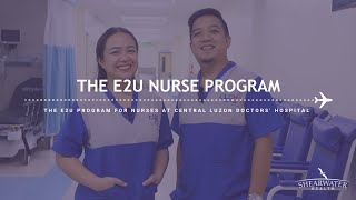 Shearwater Health | The E2U Program for Nurses at Central Luzon Doctors' Hospital