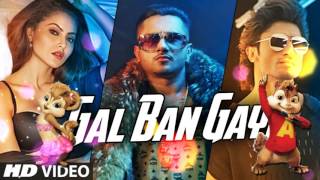 GAL BAN GAYI in Chipmunk Voice || Urvashi Rautela, Vidyut Jammwal  YOYO Honey Singh Neha Kakkar