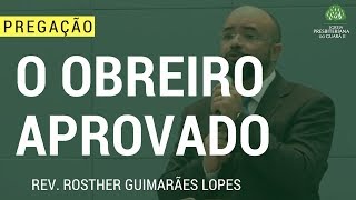 O Obreiro Aprovado - 2 Tm: 15