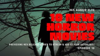 10 NEW Release Horror Movies To Stream RIGHT NOW! | Ep.10 | #PREVIEW | Tubi