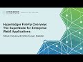 Hyperledger FireFly Overview: The SuperNode for Enterprise Web3 Apps - Steve Cerveny & Nicko Guyer