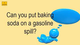 Can You Put Baking Soda On A Gasoline Spill?