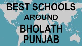 Best Schools around Bholath, Punjab CBSE, Govt, Private, International | Study Space