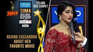 Regina Cassandra about Her Favorite Movie at SIIMA 2017 - Telugu Red Carpet