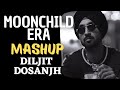 Diljit Dosanjh | MoonChild Era Mashup | Ft. P.B.K Studio