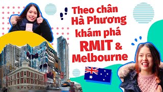 Theo chân du học sinh khám phá RMIT & Melbourne | RMIT University