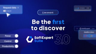 SoftExpert Suite 3.0 launch