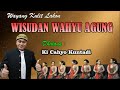 WISUDAN WAHYU AGUNG // KI CAHYO KUNTADI