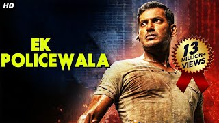 EK POLICEWALA Blockbuster Hindi Dubbed Full Action Movie | Vishal Movies In Hindi Dubbed Full