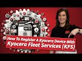 How To Register A Kyocera Device With Kyocera Fleet Services (KFS)