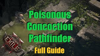 Poisonous Concoction Pathfinder: Full Guide (Path of Exile 2)