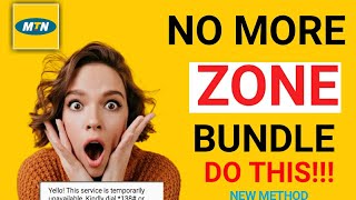 MTN Zone Bundle not Working Update!! || MTN Cheap Bundle Codes(new method for zone bundle )